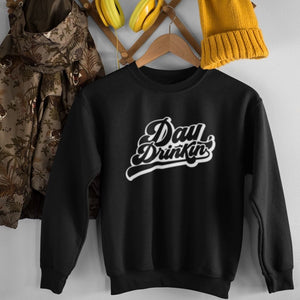 Day drinking 2021 online sweatshirt