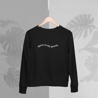 Focus on the good wave Unisex Sweatshirt