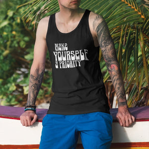 Make yourself a priority Unisex Tank Top