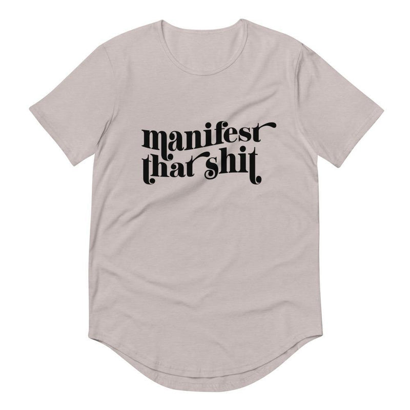 Manifest that shit Men's Curved Hem T-Shirt - Vibes Printed