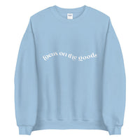 Focus on the good wave Unisex Sweatshirt - Vibes Printed