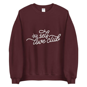 The self love club Unisex Sweatshirt - Vibes Printed