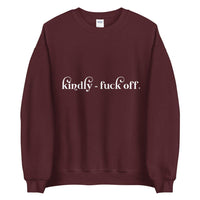 Kindly fuck off Unisex Sweatshirt - Vibes Printed