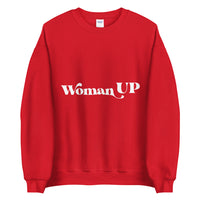 Woman up Unisex Sweatshirt - Vibes Printed