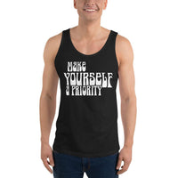 Make yourself a priority Unisex Tank Top - Vibes Printed