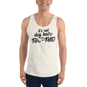 Its not Dog Hair Unisex Tank Top - Vibes Printed