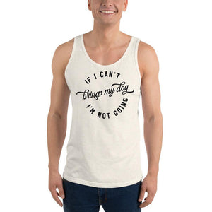 Bring my Dog Unisex Tank Top - Vibes Printed