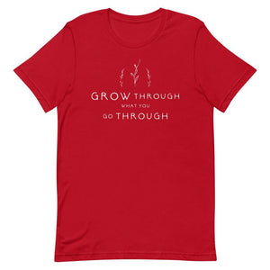 Grow through Short-Sleeve Unisex T-Shirt - Vibes Printed